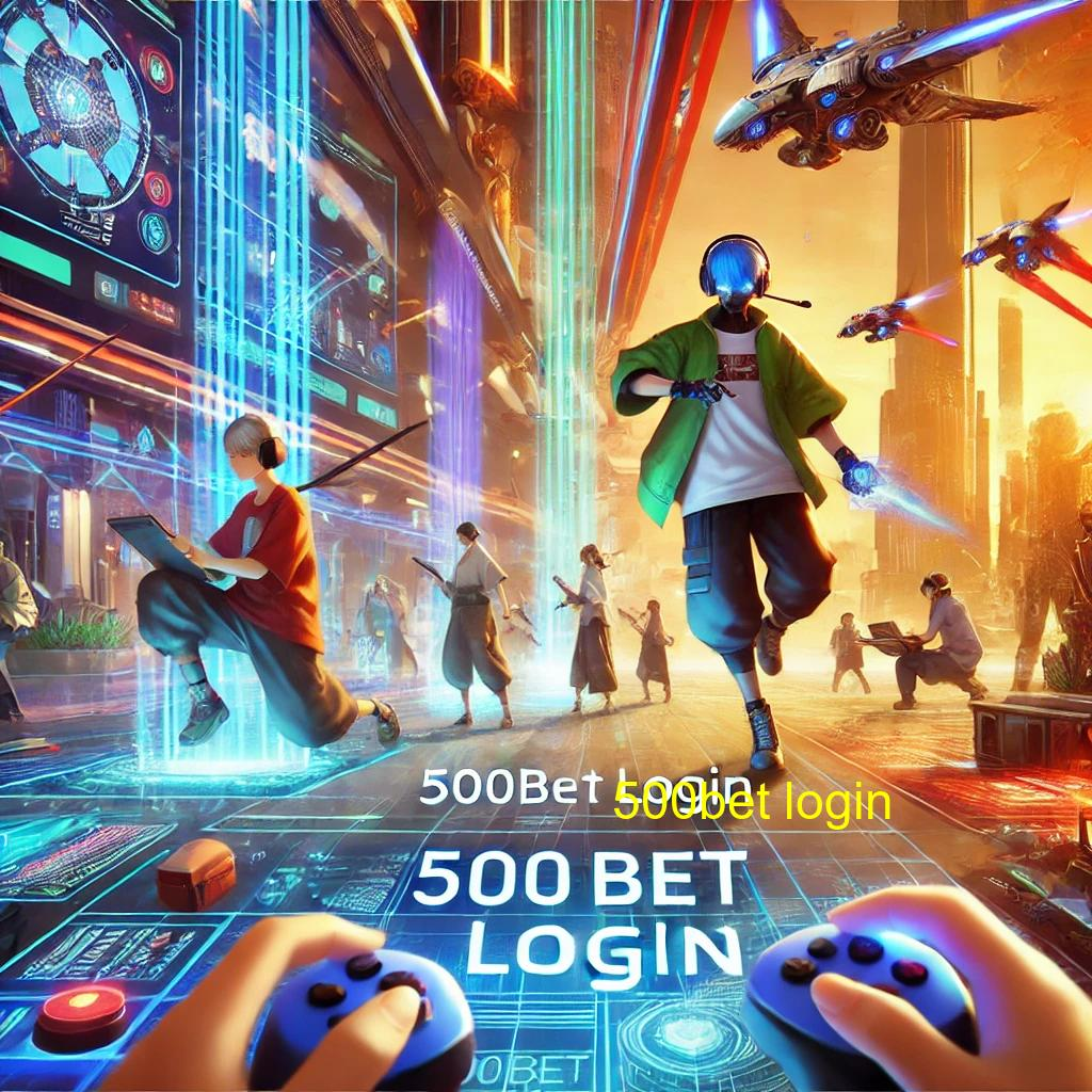 500bet login